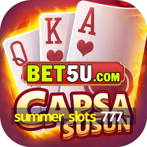 summer slots 777